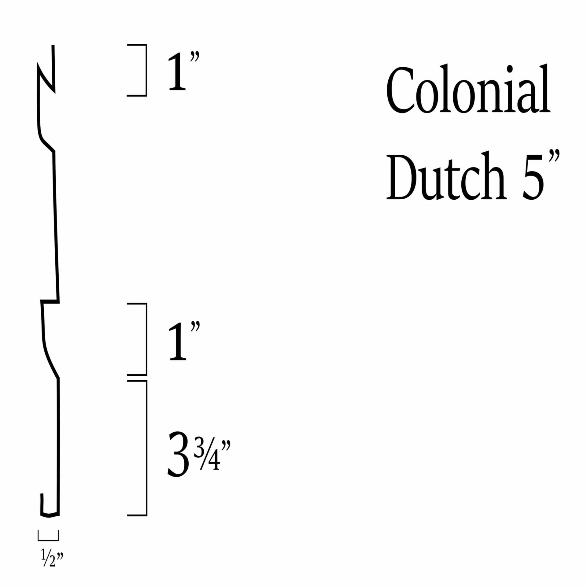 Colonial Dutch 5in metal siding silhouette